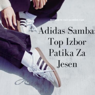 Adidas-Samba-Top-Izbor-Patika-Za-Jesen